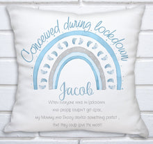 Load image into Gallery viewer, Personalised &#39;Conceived during lockdown&#39; Cushion, Baby Gift, Birth, Boy or Girl - Christmas Gift - fully customisable
